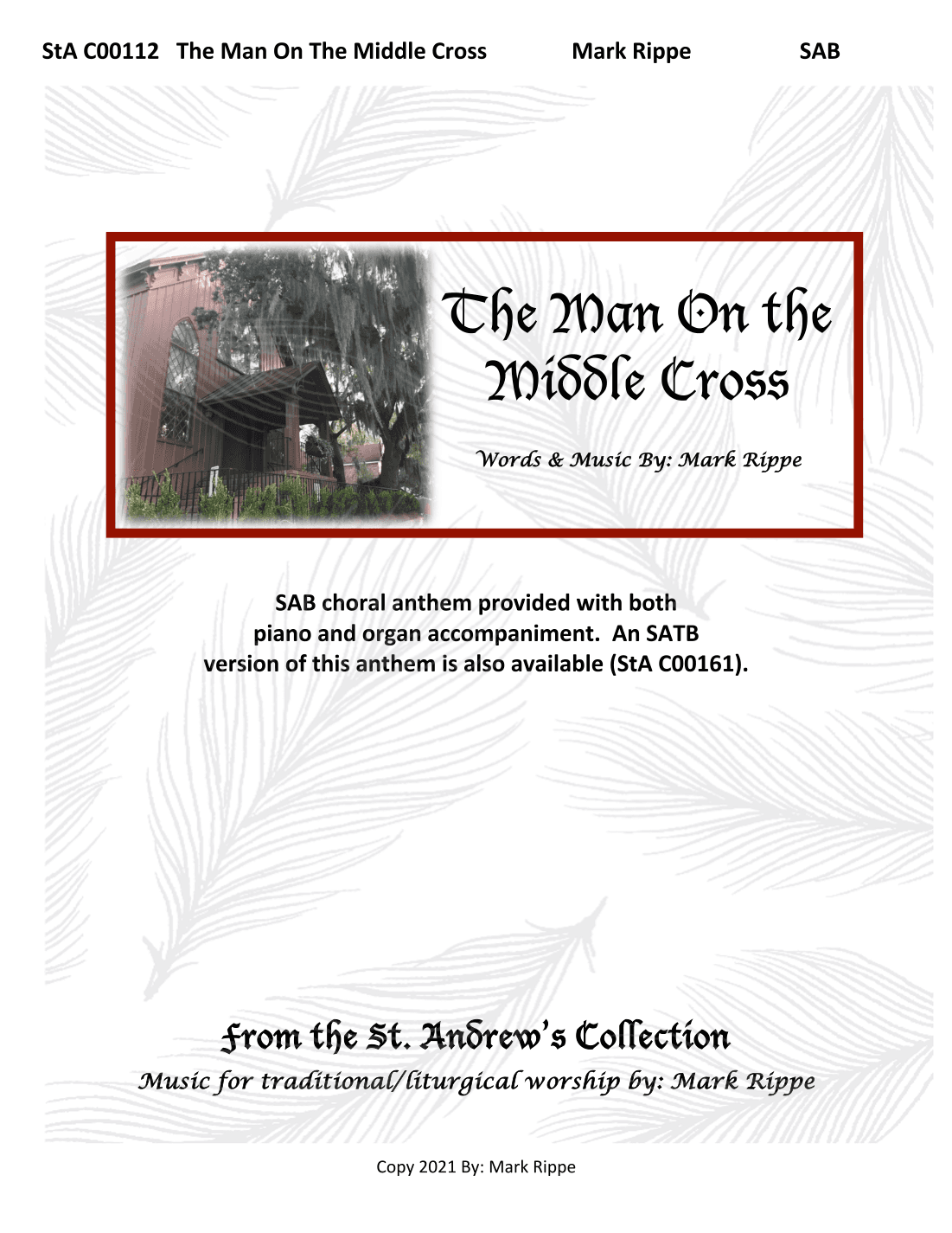 The Man On The Middle Cross - SAB (StA C00112)