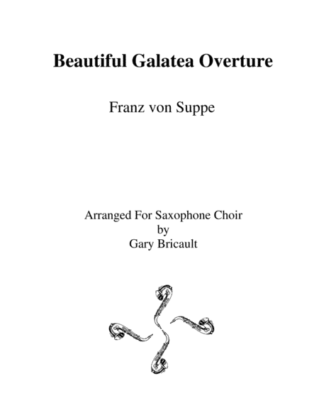 Beautiful Galatea Overture (arr. Gary Bricault)