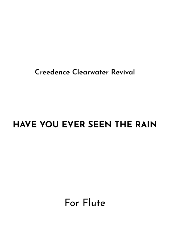 Have You Ever Seen The Rain? (arr. Jireh J.)