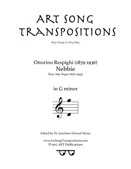 RESPIGHI: Nebbie (transposed to G minor) (arr. ArtSongTranspositions.com)