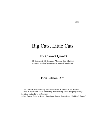 Clarinet Quintet or choir - Big Cats, Little Cats (arr. John Gibson)