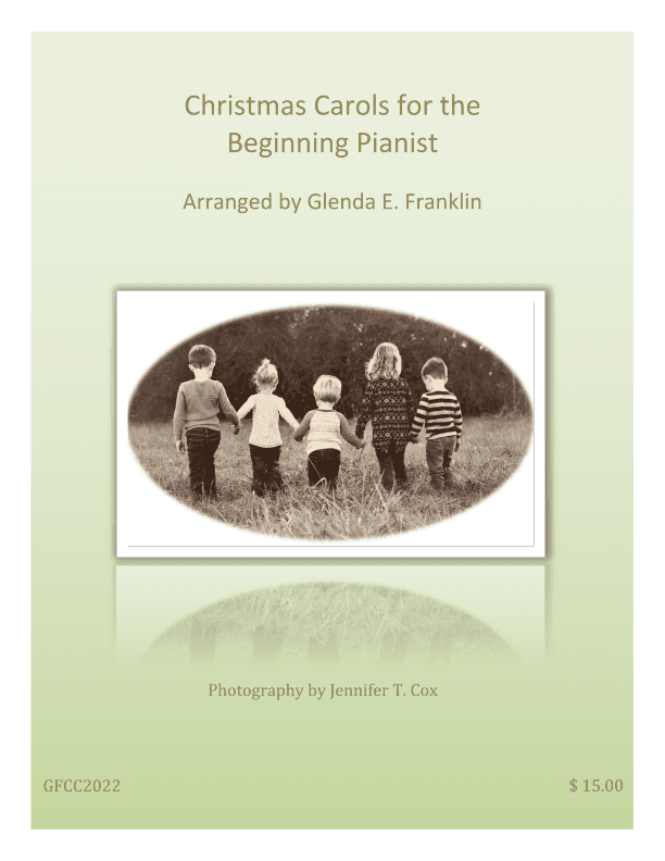 Christmas Carols for the Beginning Pianist (arr. Glenda E. Franklin)