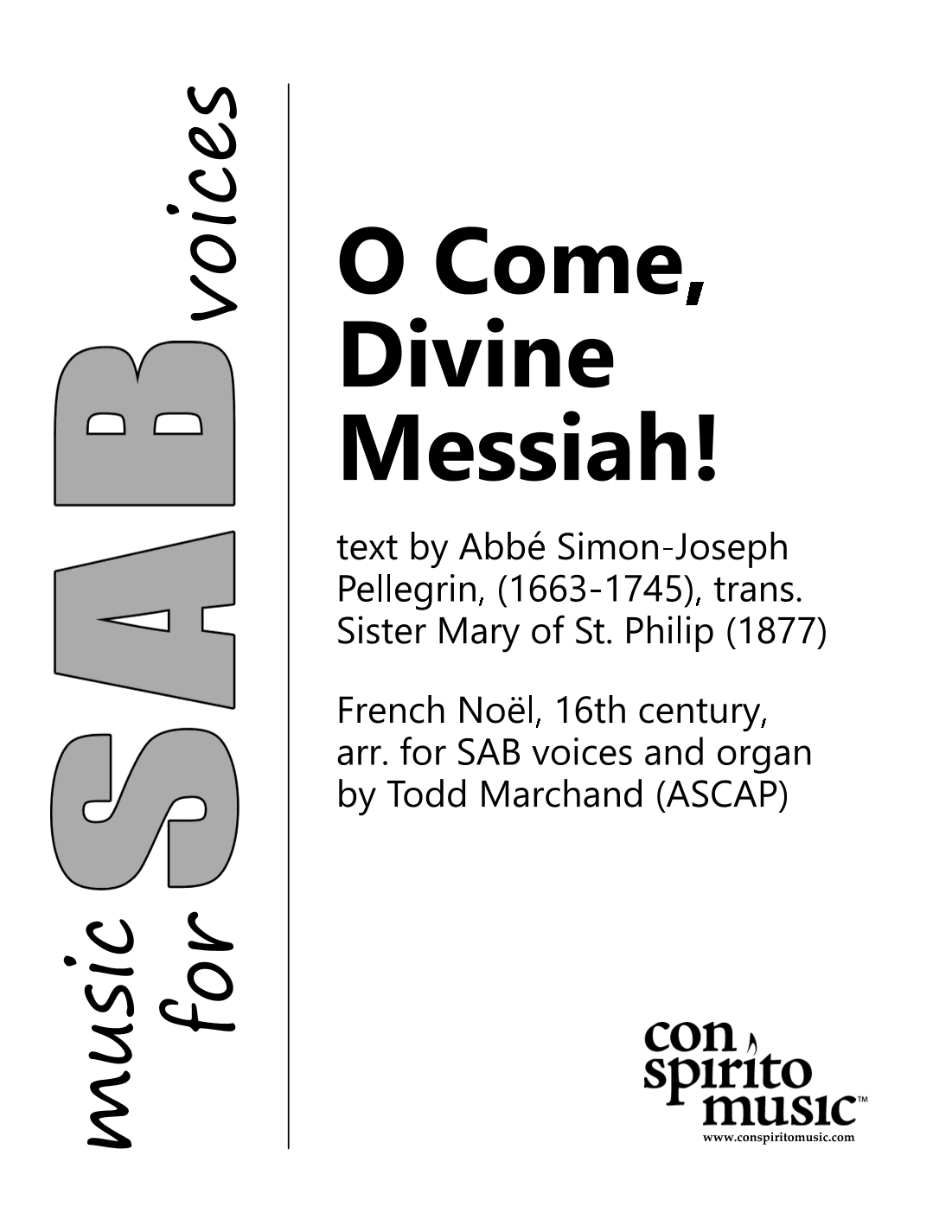 O Come, Divine Messiah! - SAB voices, organ (arr. Todd Marchand (ASCAP))