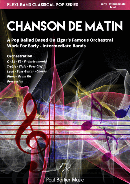 Chanson De Matin (Flexible Instrumentation) (arr. Paul Barker)