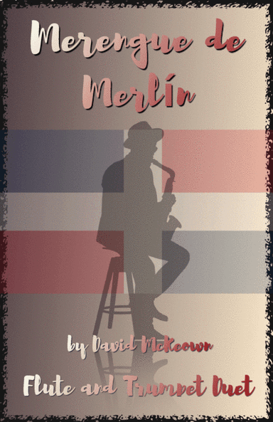 Merengue de Merlín, for Flute and Trumpet Duet