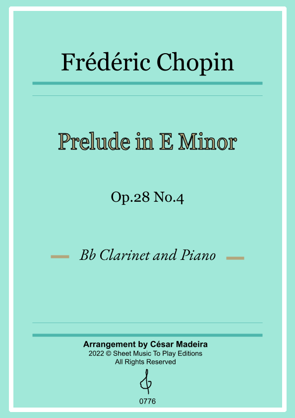 Prelude in E minor by Chopin - Bb Clarinet and Piano (Full Score and Parts) (arr. César Madeira)