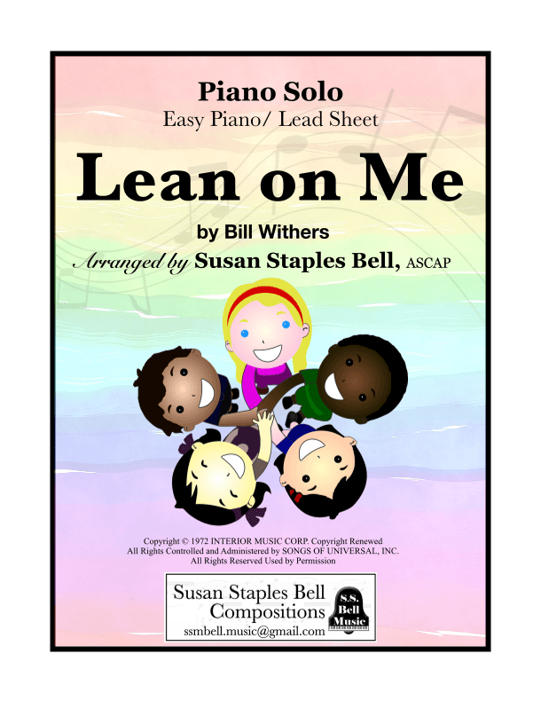 Lean On Me (arr. Susan Staples Bell)
