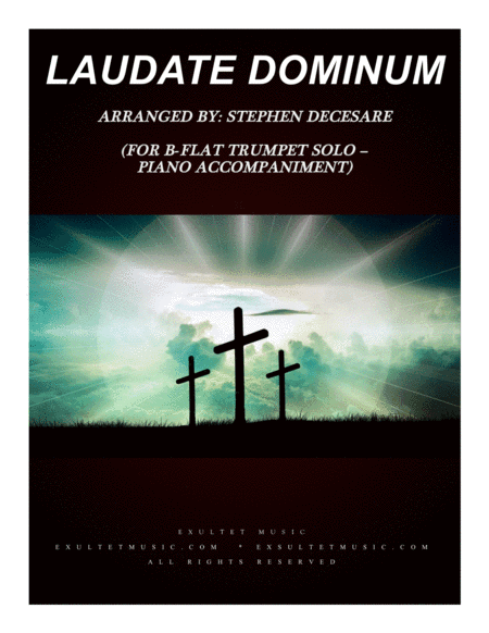 Laudate Dominum (for Bb-Trumpet Solo - Piano Accompaniment) (arr. Stephen DeCesare)
