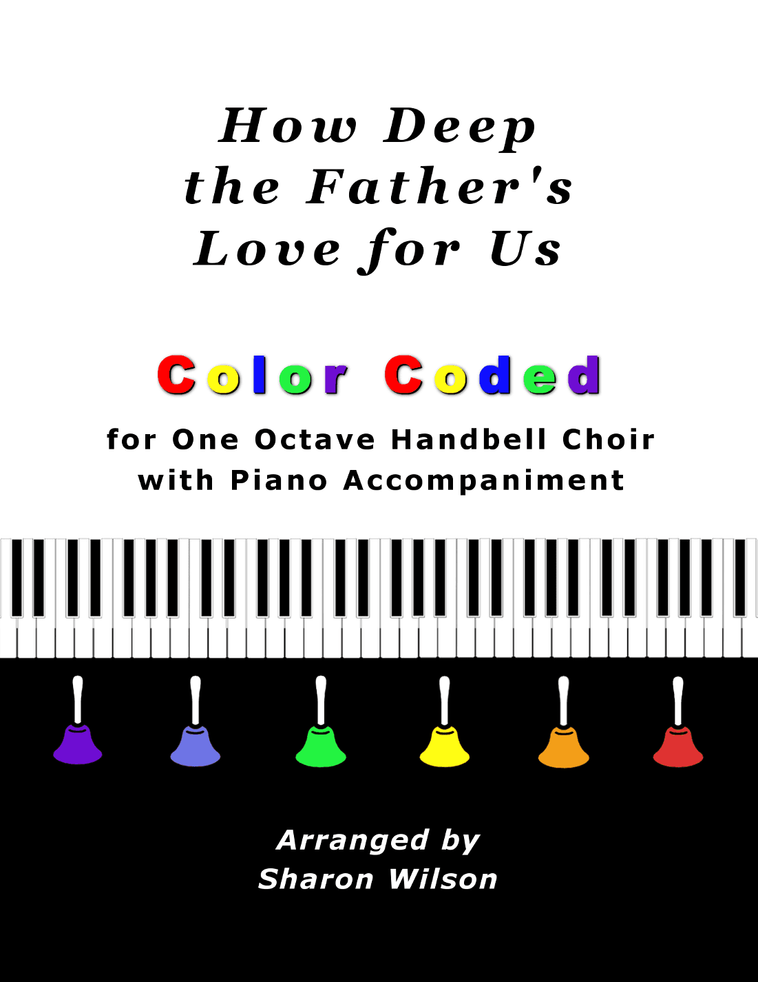 How Deep The Father's Love For Us (arr. Sharon Wilson)