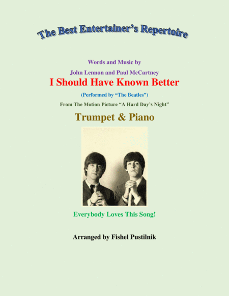 I Should Have Known Better (arr. Fishel Pustilnik)