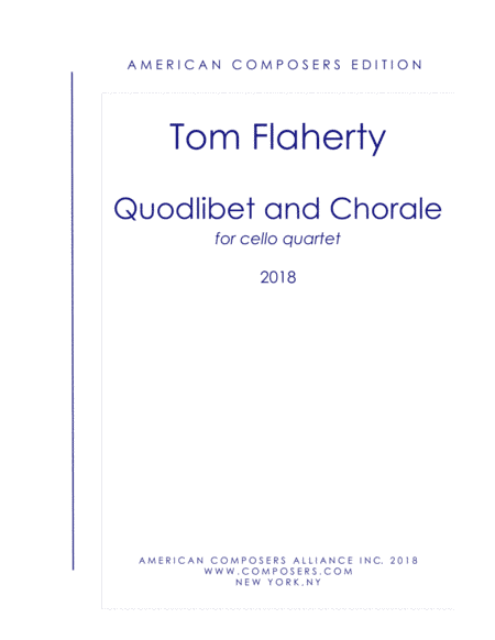 [Flaherty] Quodlibet and Chorale (arr. Tom Flaherty)