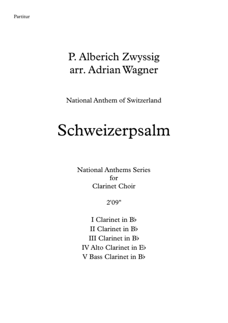 "Schweizerpsalm" (National Anthem of Switzerland) Clarinet Choir arr. Adrian Wagner (arr. Adrian Wagner)