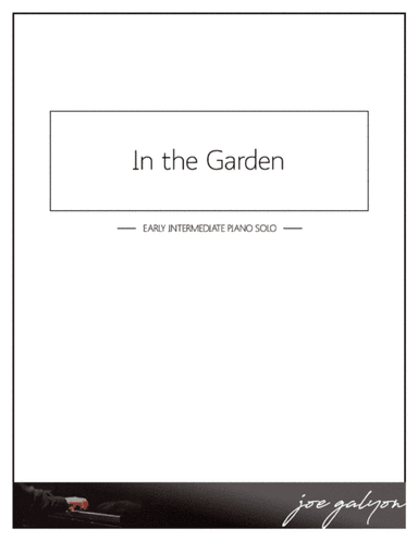 In the Garden (arr. Joe Galyon)