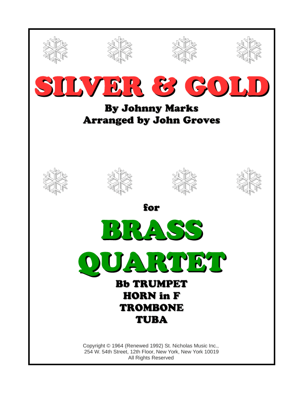 Silver And Gold (arr. John Groves)
