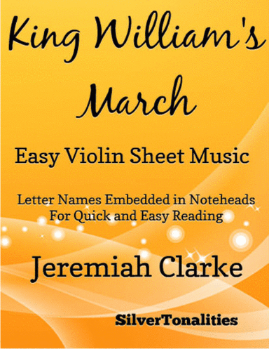 King William's March Easy Violin Sheet Music (arr. SilverTonalities)