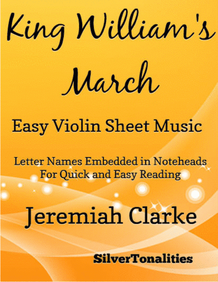King William's March Easy Violin Sheet Music (arr. SilverTonalities)