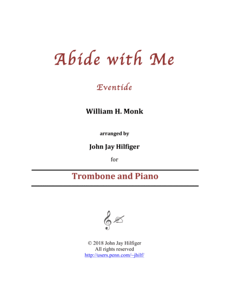 Abide with Me for Trombone and Piano (arr. John Jay Hilfiger)