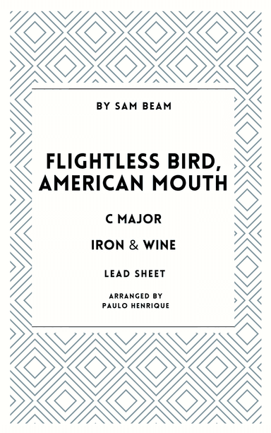 Flightless Bird, American Mouth (arr. Paulo Henrique)