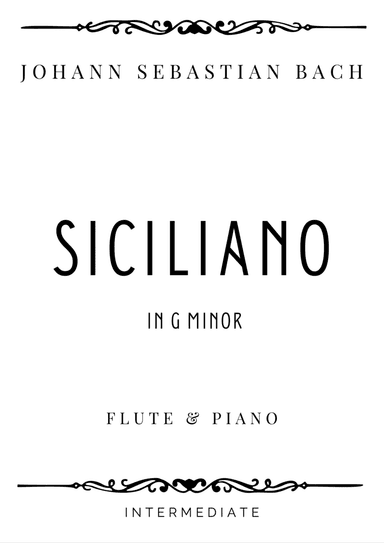 J.S. Bach - Siciliano in G minor from Flute Sonata - Intermediate (arr. Piacere Music Sheets)