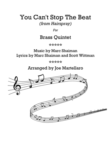 You Can't Stop The Beat (arr. Joe Martellaro)