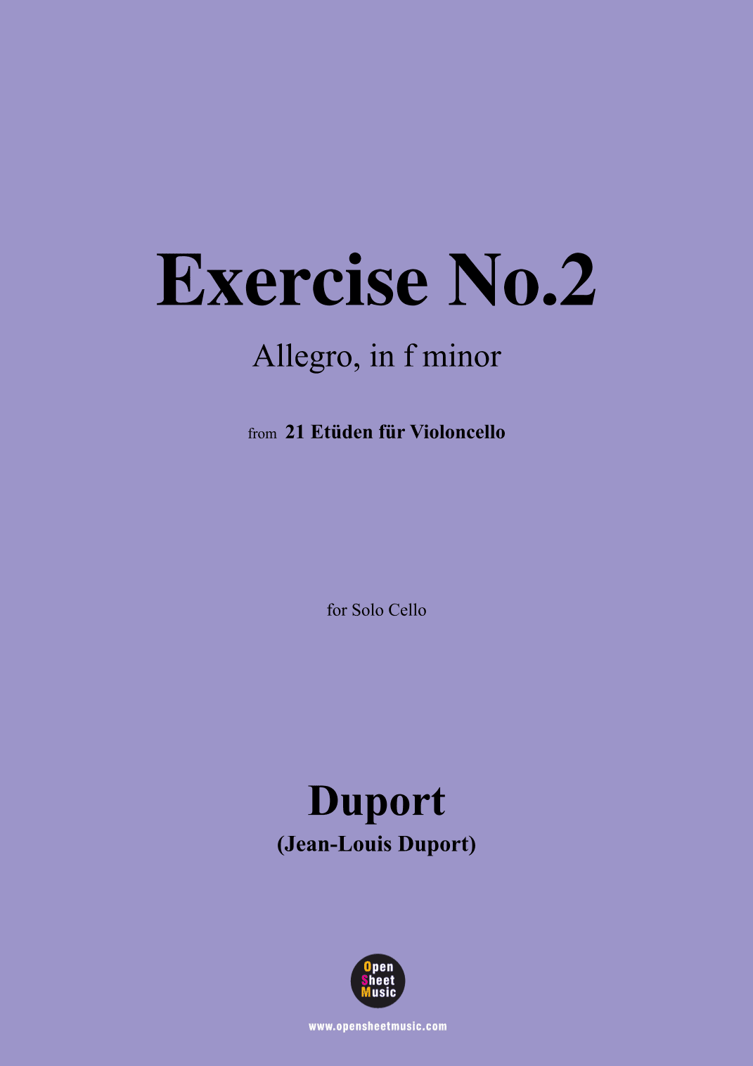 J. L. Duport-Exercise No.2(Allegro),in f minor,for Solo Cello (arr. OSM Press)