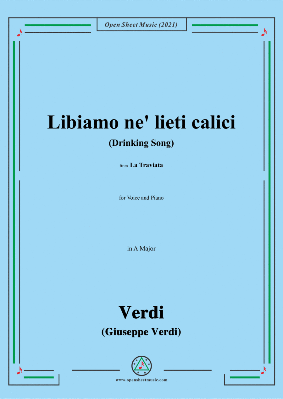 Verdi-Libiamo ne' lieti calici(Drinking Song),in A Major,Act 1 No.3,from La Traviata,for Voice and P (arr. Open Cloud)