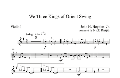 We Three Kings of Orient Swing (String Orchestra) Violin I part (arr. Nick Raspa)