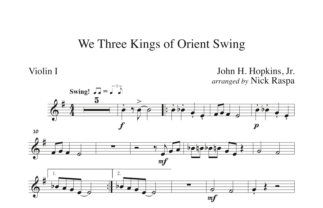 We Three Kings of Orient Swing (String Orchestra) Violin I part (arr. Nick Raspa)