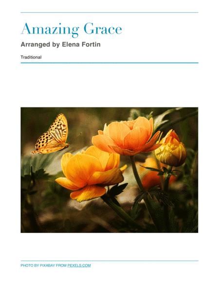 Amazing Grace (arr. Arranged by Elena Fortin)