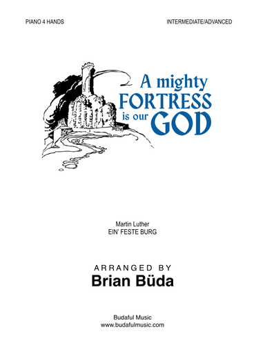 A Mighty Fortress Is Our God - Piano 4 Hands (arr. Brian Buda)