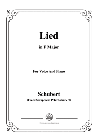 Schubert-Lied(Es ist so angenehm),in F Major,D.284,for Voice and Piano (arr. MSM)