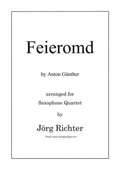 Feieromd- Lied für Saxophonquartett (arr. Jörg Richter)