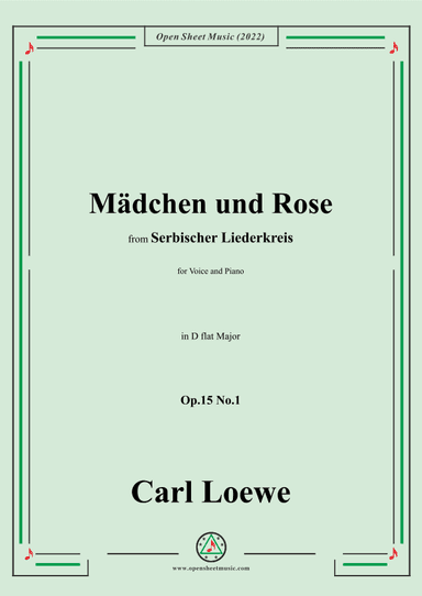 Loewe-Mädchen und Rose,in D flat Major,Op.15 No.1 (arr. OSM Press)