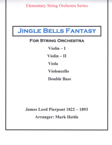 Jingle Bells Fantasy (arr. Mark D Hettle)