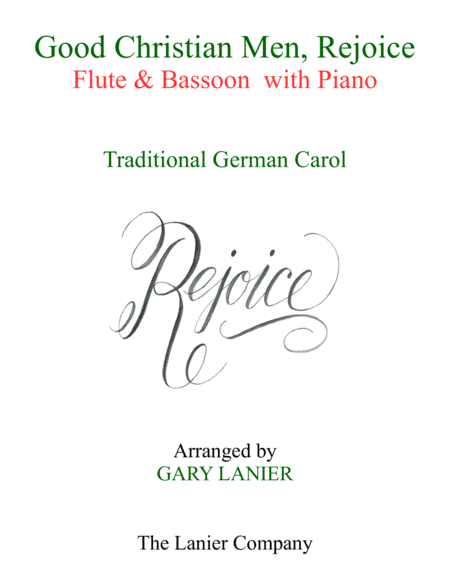 GOOD CHRISTIAN MEN, REJOICE (Flute, Bassoon with Piano & Score/Part) (arr. Gary Lanier)