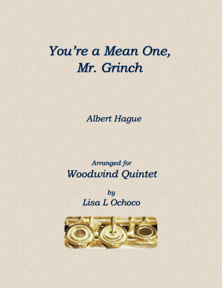 You're A Mean One, Mr. Grinch (arr. Lisa L Ochoco)