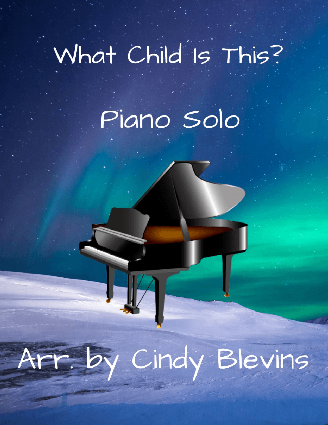 What Child Is This? for Piano Solo (arr. Cindy Blevins)