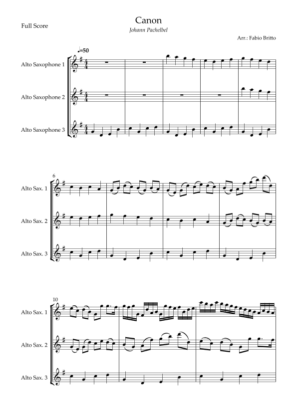 Canon - Johann Pachelbel (Wedding/Reduced Version) for Alto Saxophone Trio (arr. Fabio Britto)