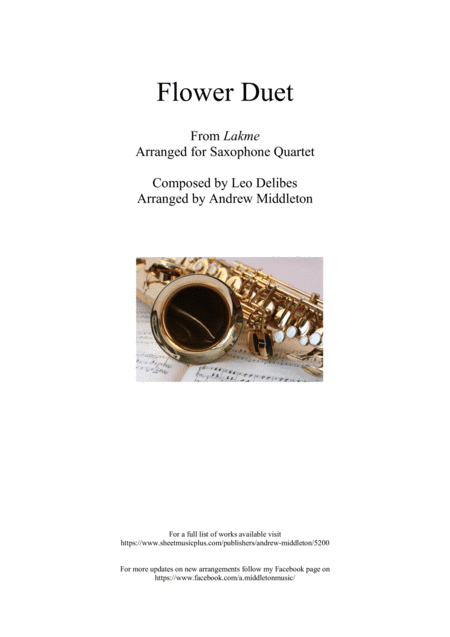 "Flower Duet" from Lakme for Saxophone Quartet (arr. Andrew Middleton)