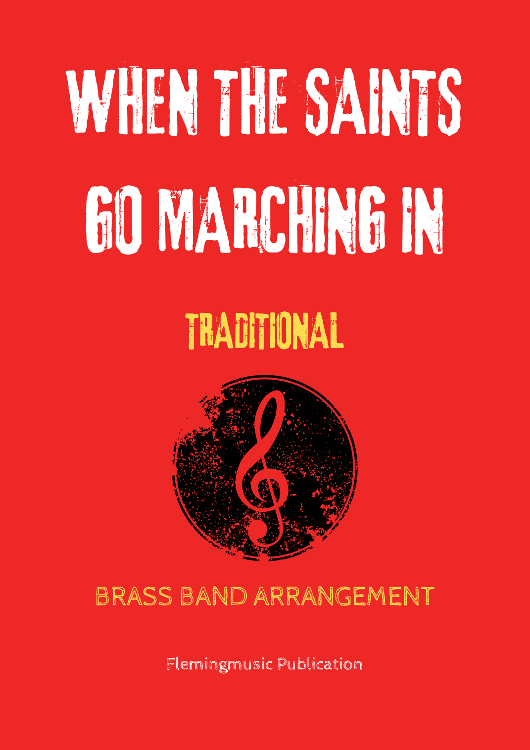 When The Saints Go Marching In (A4 and marchcard) (arr. John Fleming)