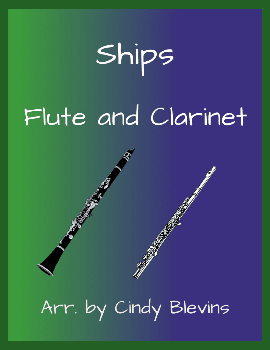 Ships (arr. Cindy Blevins)