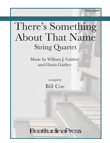 There's Something About That Name (arr. Bill Coe)