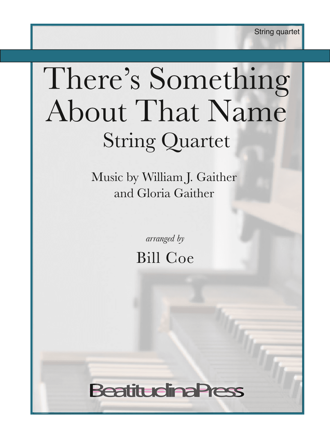 There's Something About That Name (arr. Bill Coe)
