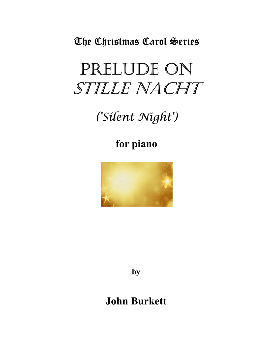 Prelude on Stille Nacht ('Silent Night') (arr. John Burkett)