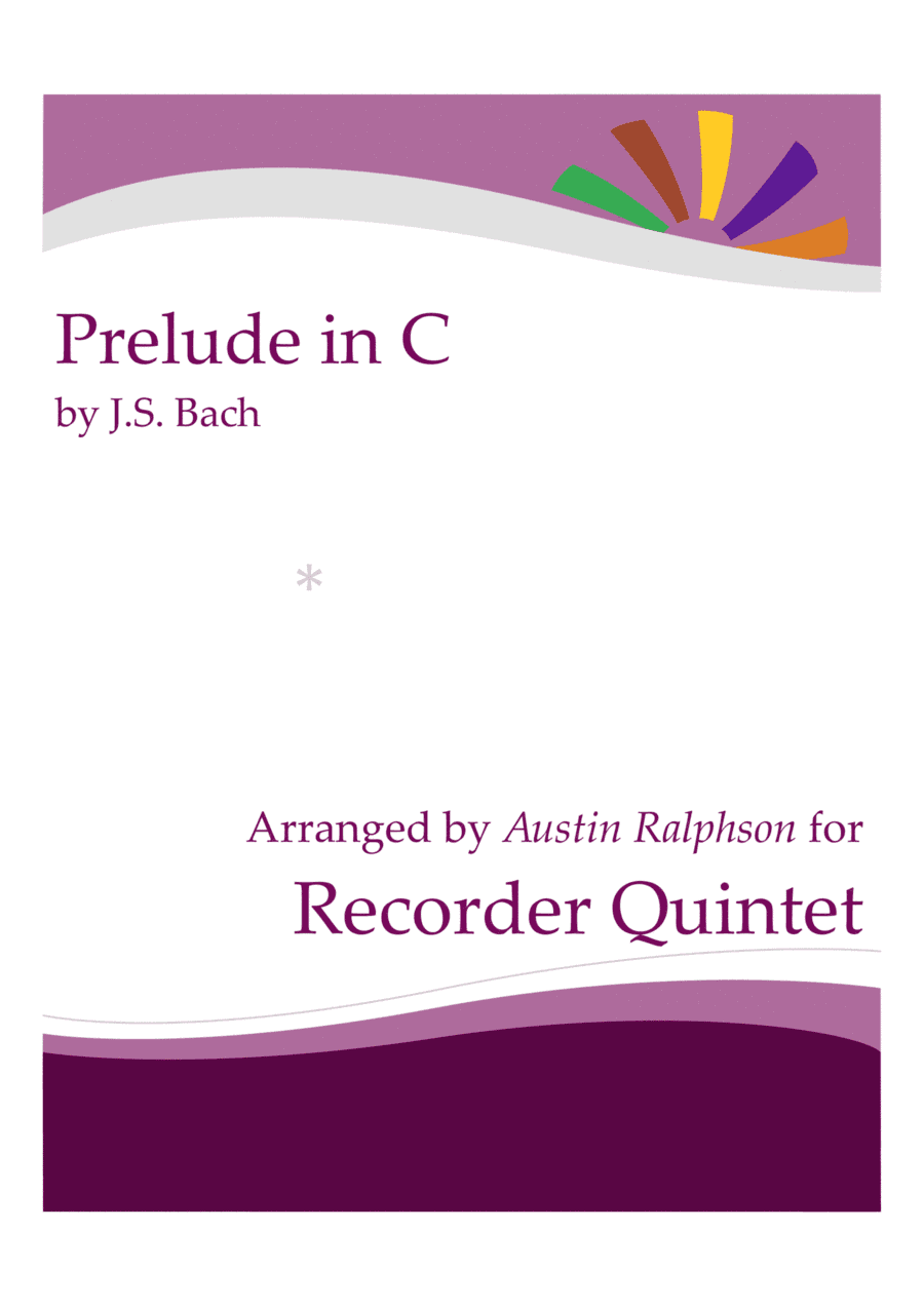 Prelude in C major, BWV 870a - recorder quintet (arr. Austin Ralphson)