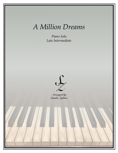A Million Dreams (arr. Sandra Zylstra)