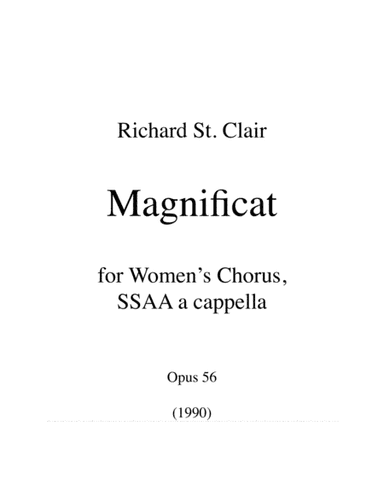 Magnficat: A Motet for Women's Chorus SSAA a cappella (Op. 56, 1990)