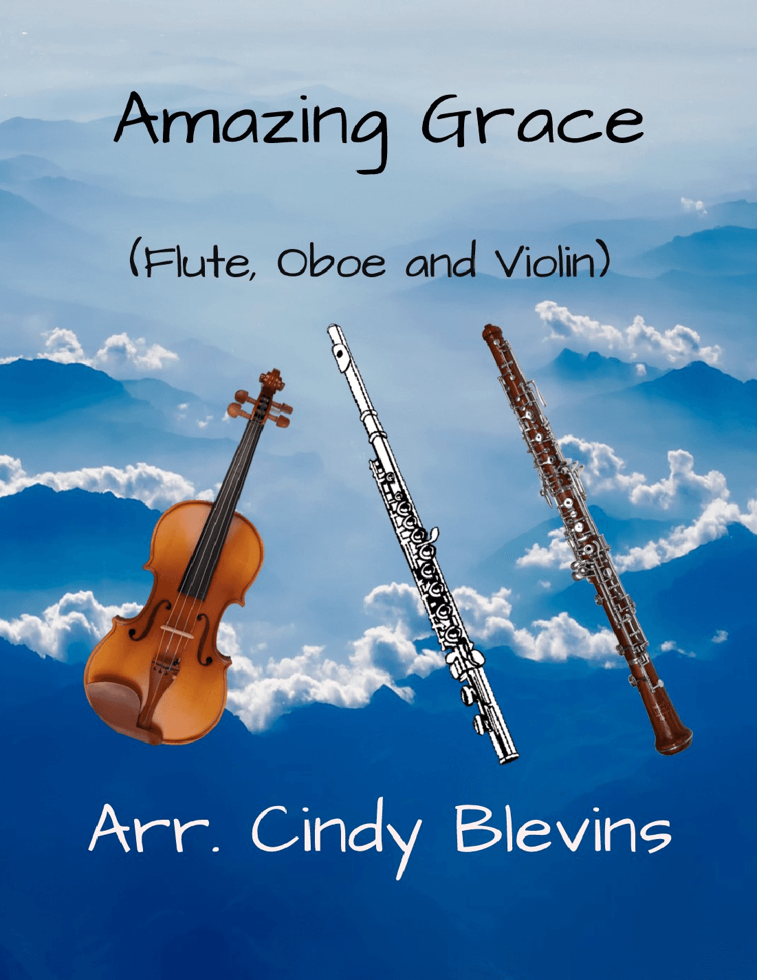 Amazing Grace, for Flute, Oboe and Violin (arr. Cindy Blevins)