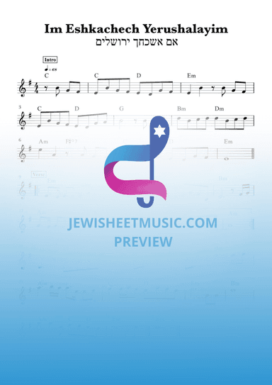 Im Eshkachech Yerushalayim. Melody with chords (arr. R. Sloboder)