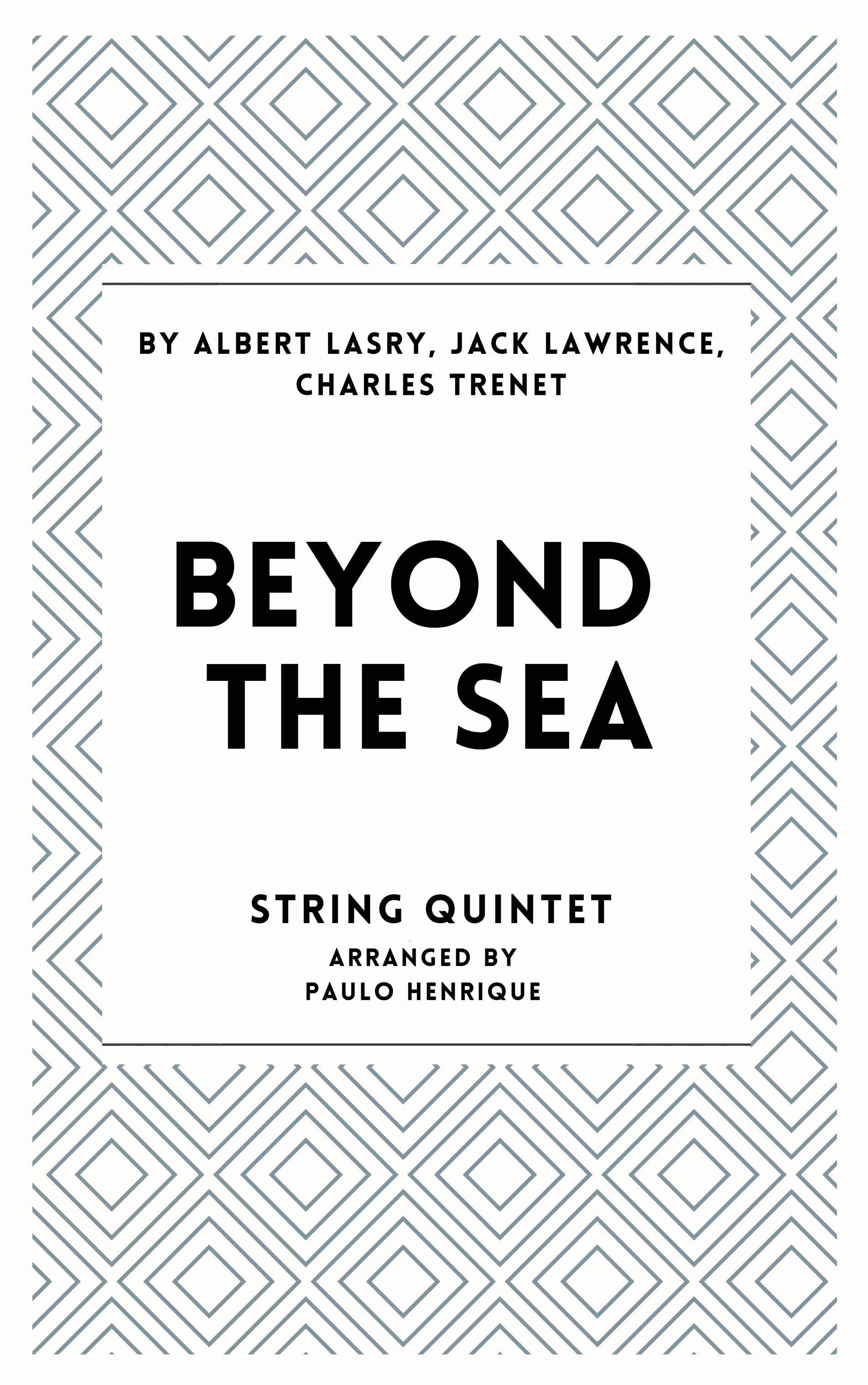Beyond The Sea (arr. Paulo Henrique)